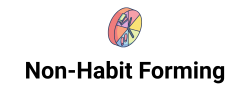 Non-Habit forming